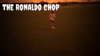 The Ronaldo Chop